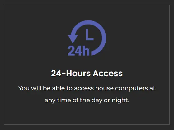 24 Hours Access